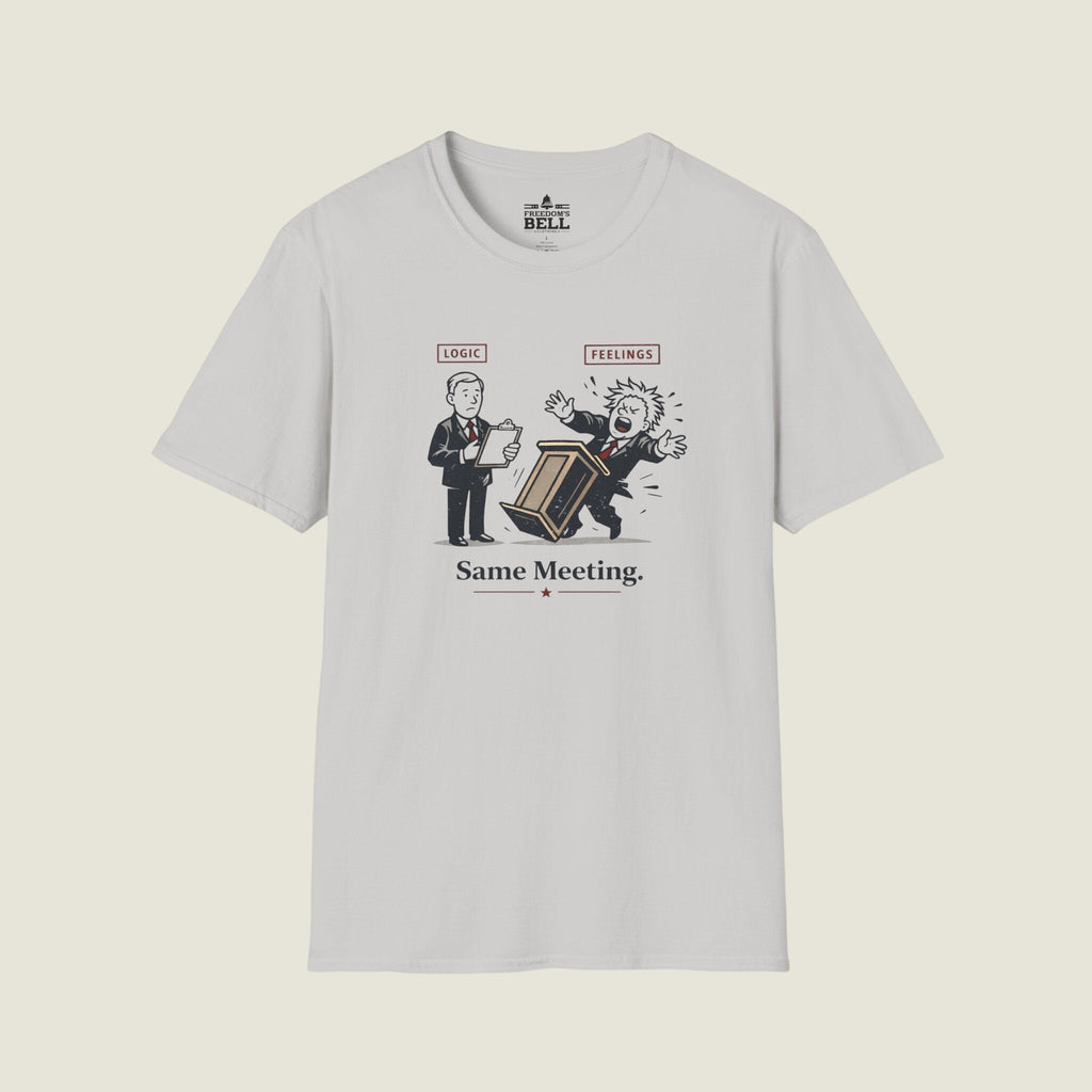 Logic Vs Feelings Same Meeting - Two Approaches One Table T-Shirt