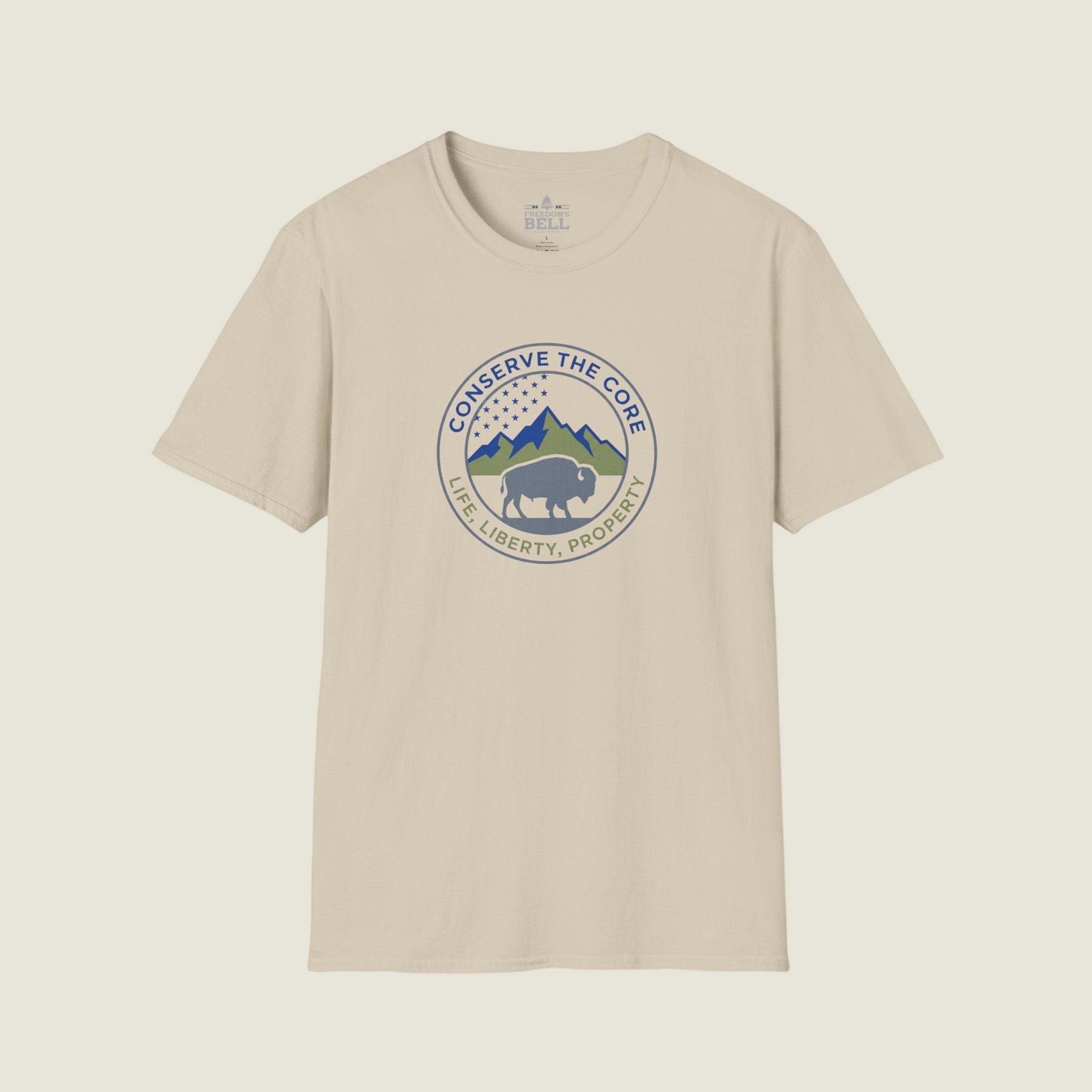 Conserve the Core – Life Liberty Property Patriot T-Shirt