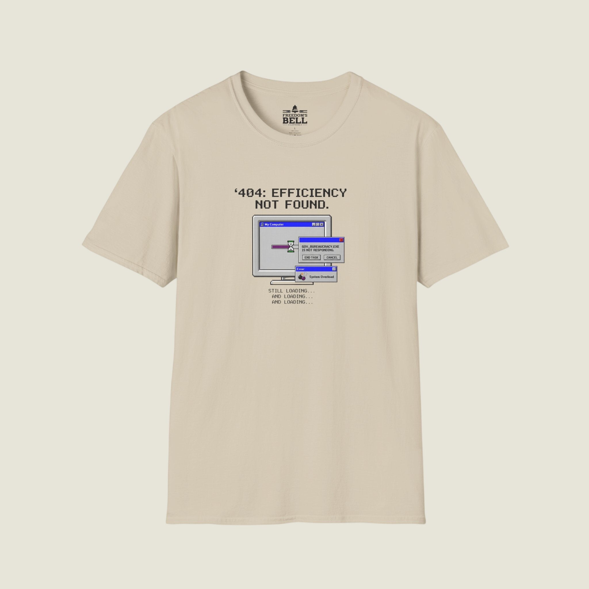 404 Efficiency Not Found - Gov Bureaucracy Error Political T-Shirt
