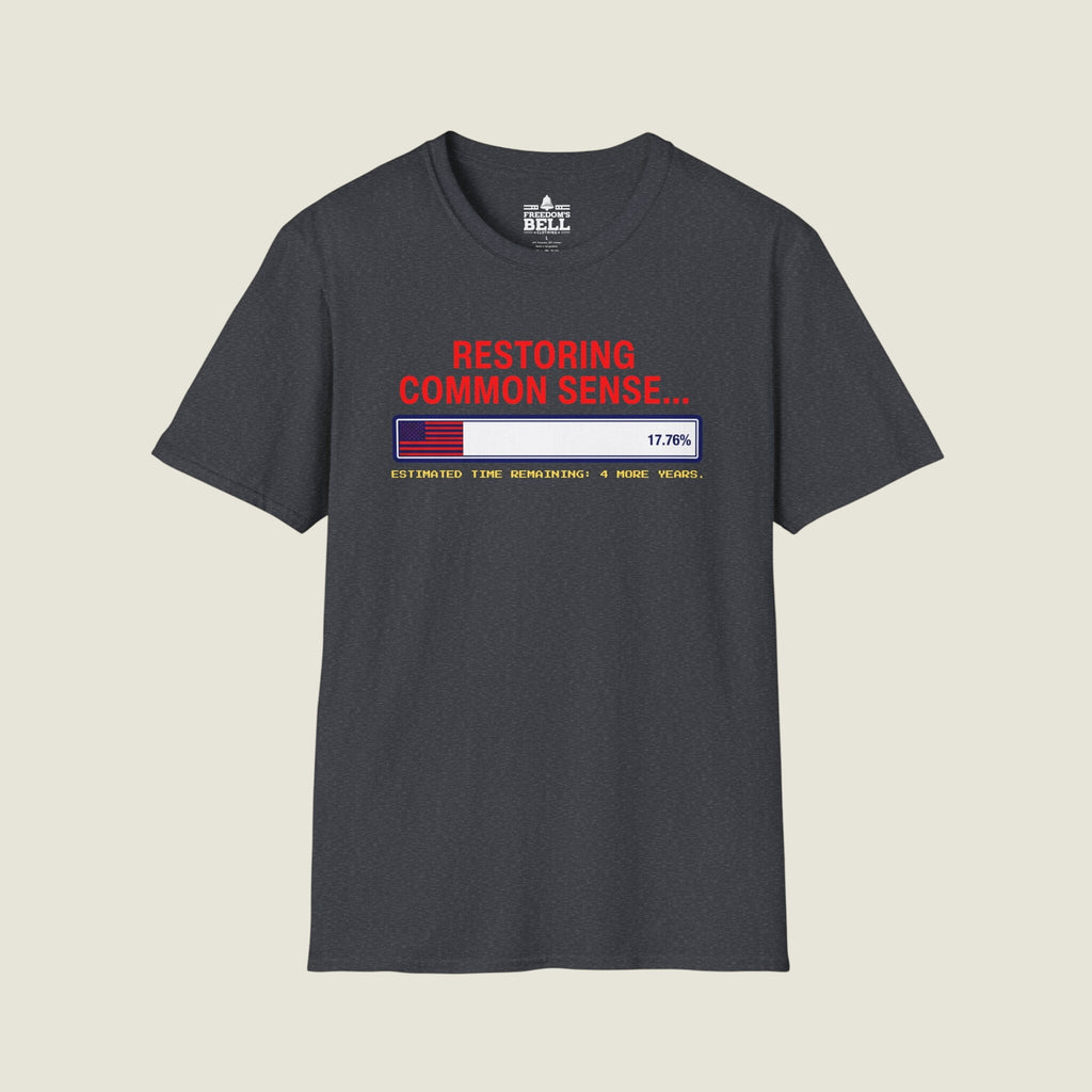 Restoring Common Sense 17.76% - 4 More Years Estimated T-Shirt