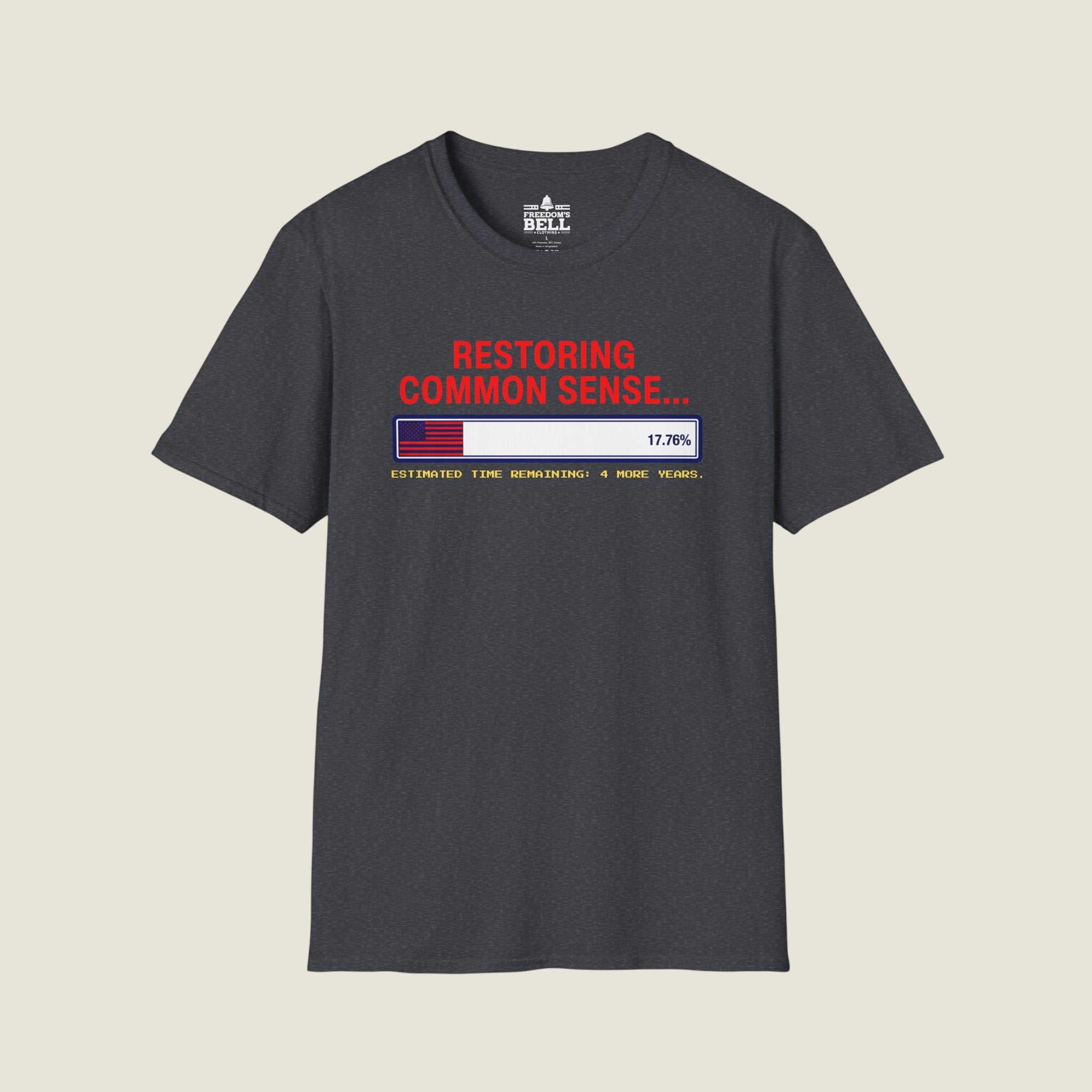 Restoring Common Sense 17.76% - 4 More Years Estimated T-Shirt