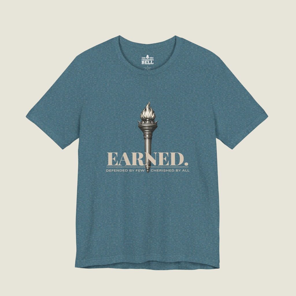 Earned Freedom T-Shirt – Torch of Liberty