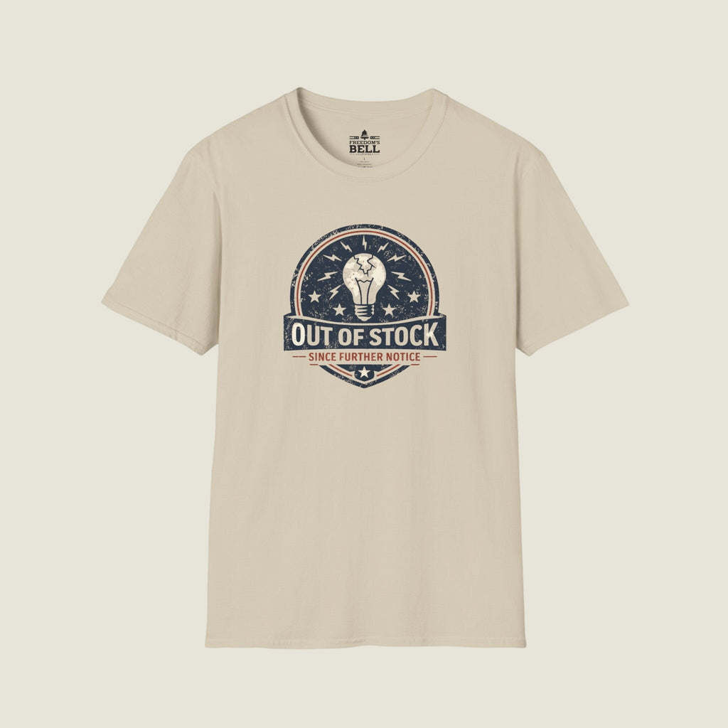 Common Sense Out Of Stock - Since Further Notice Badge T-Shirt