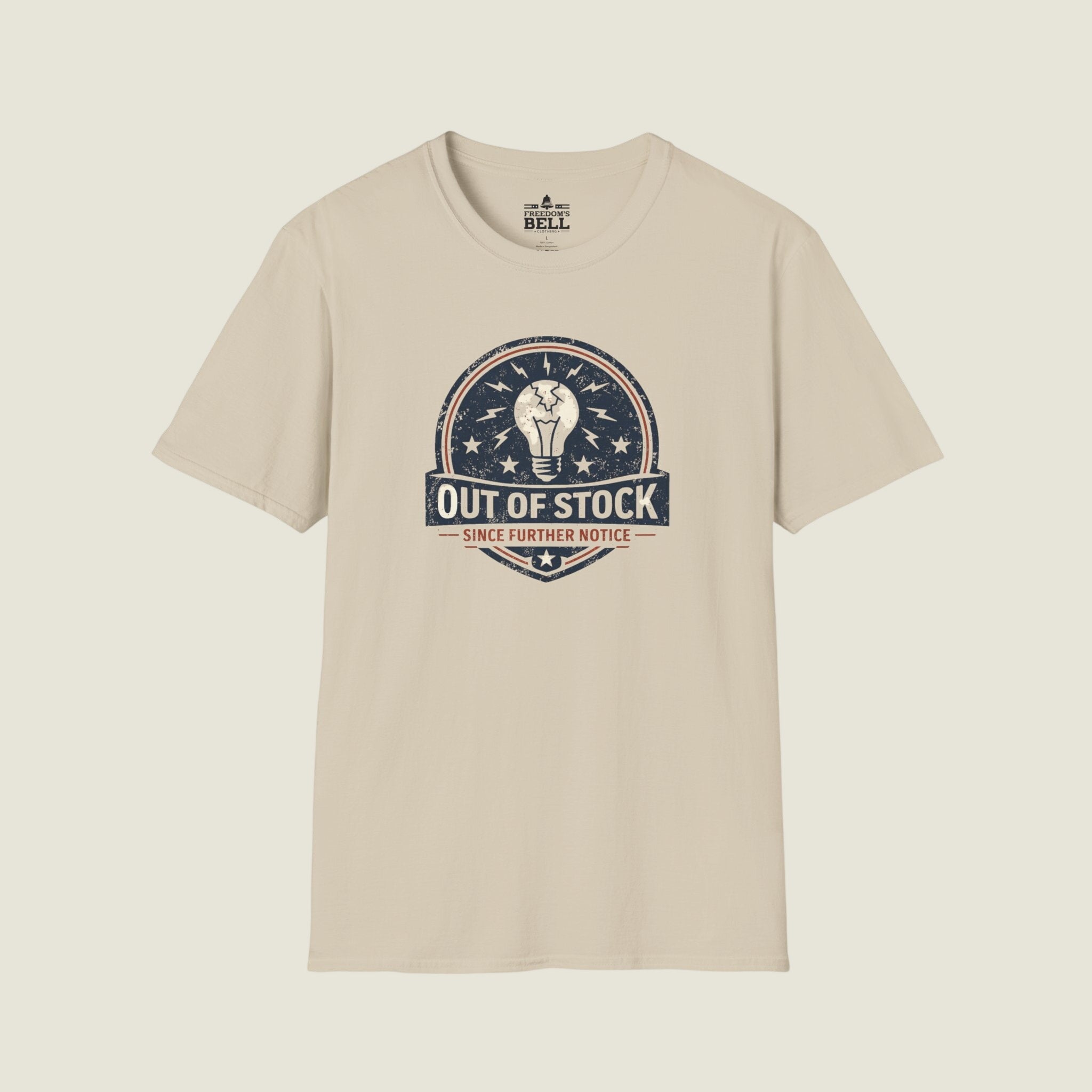 Common Sense Out Of Stock - Since Further Notice Badge T-Shirt