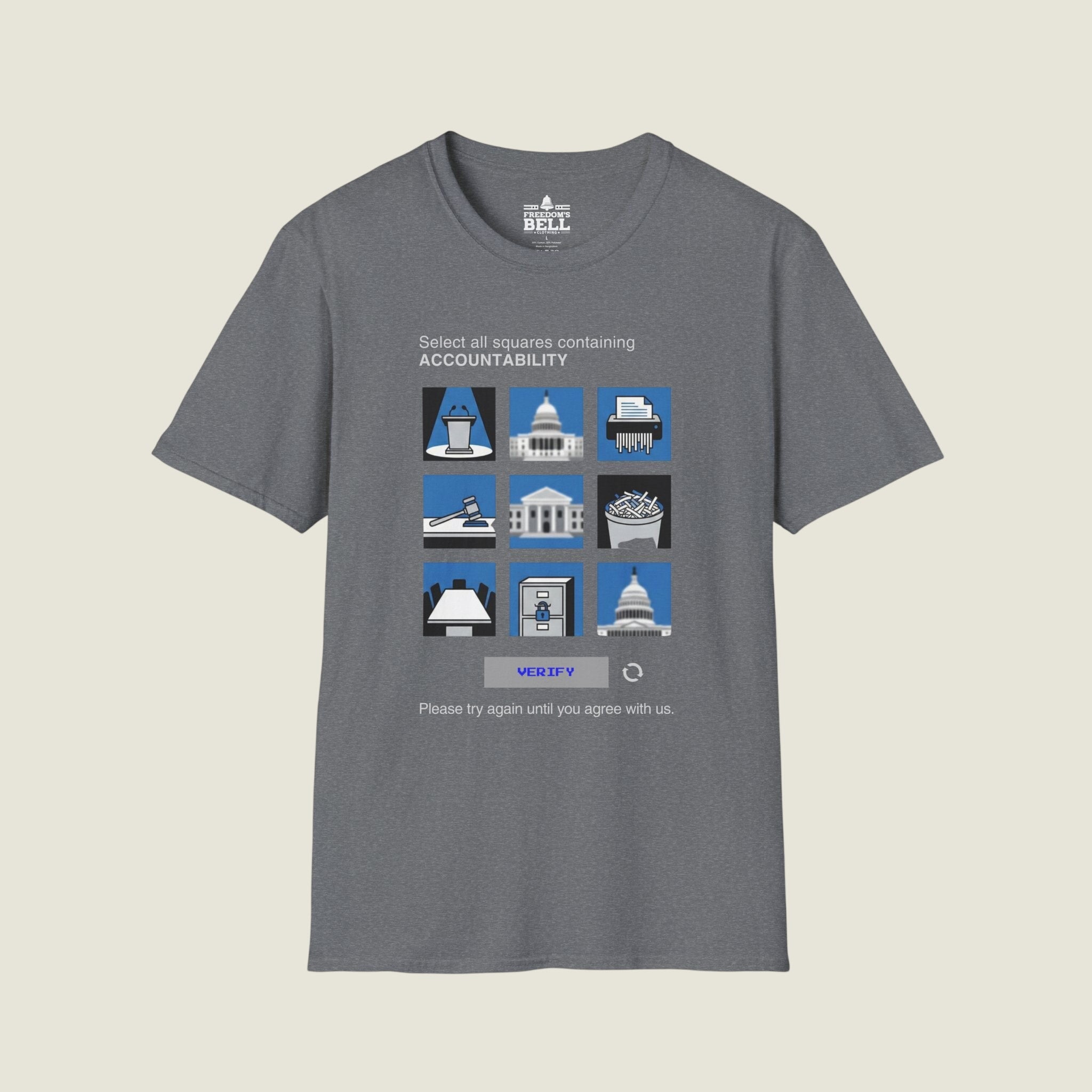 Select All Squares With Accountability - CAPTCHA Political T-Shirt