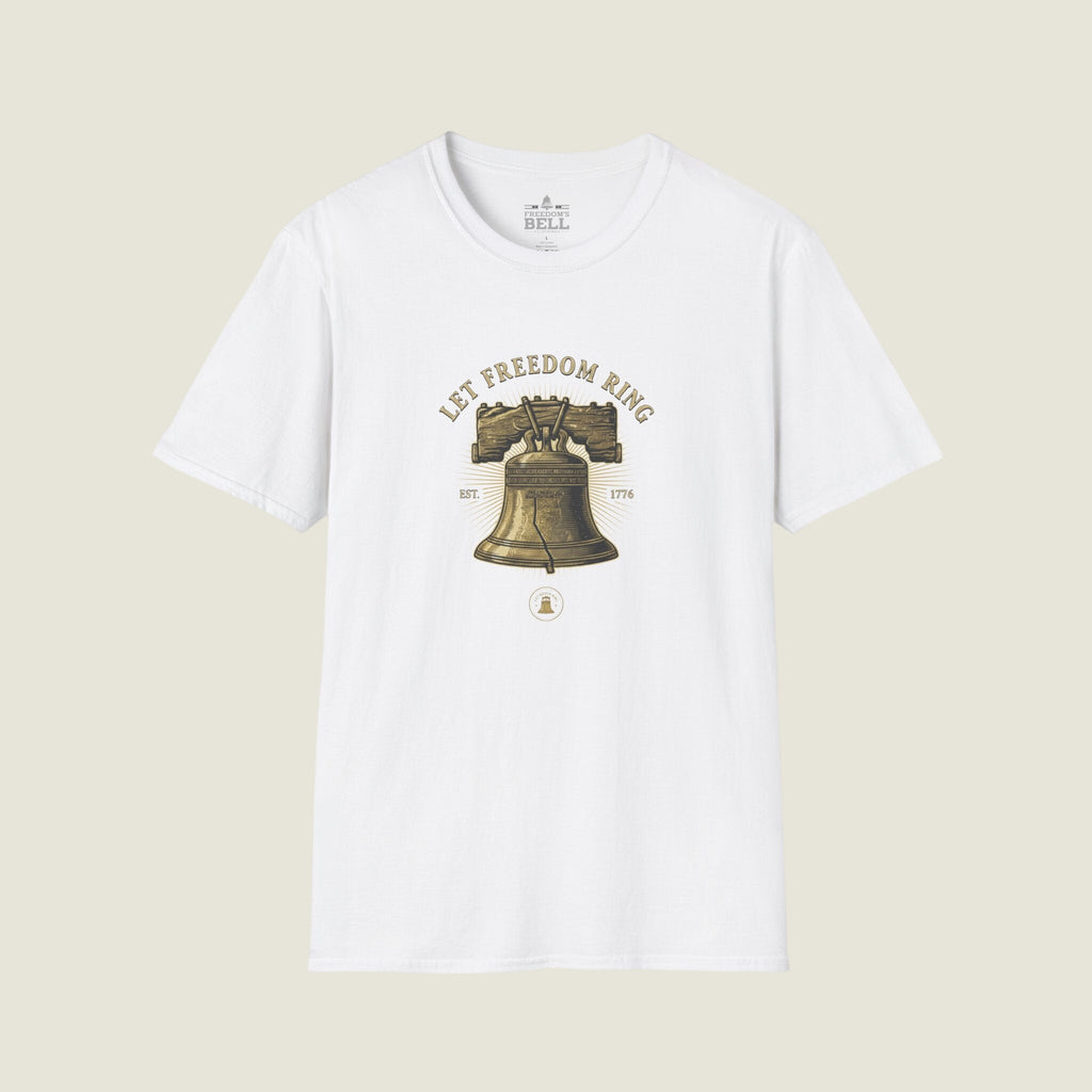 Let Freedom Ring T-Shirt – Liberty Bell 1776