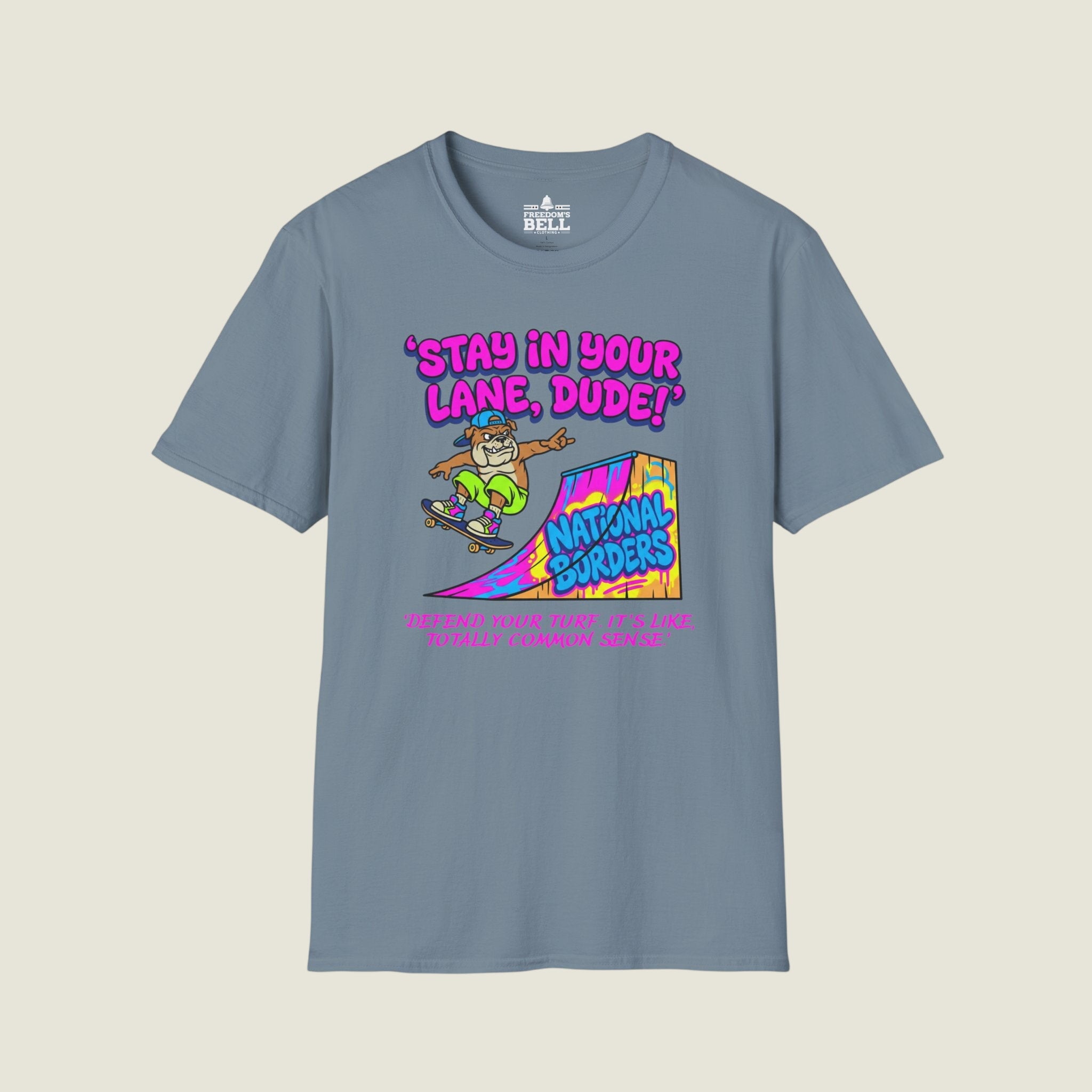 Stay In Your Lane Dude - National Borders Skateboard T-Shirt