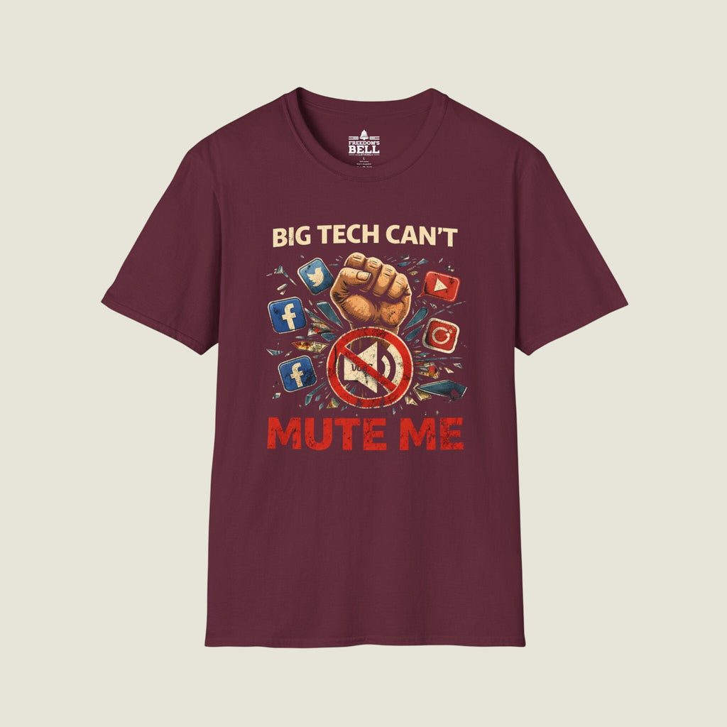 Big Tech Can’t Mute Me™ T-Shirt