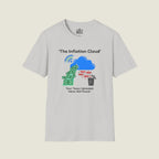 The Inflation Cloud - Your Taxes Uploaded Value Not Found T-Shirt