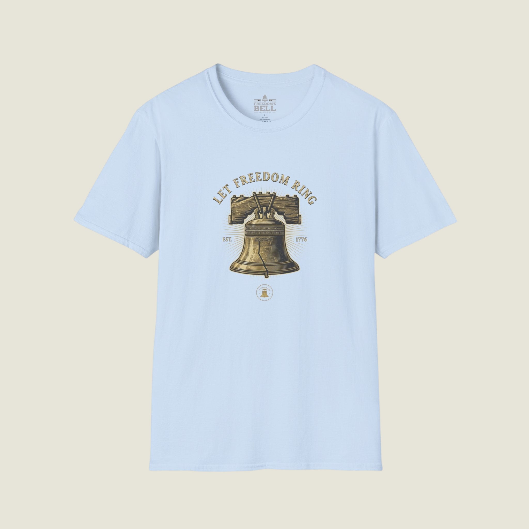 Let Freedom Ring T-Shirt – Liberty Bell 1776
