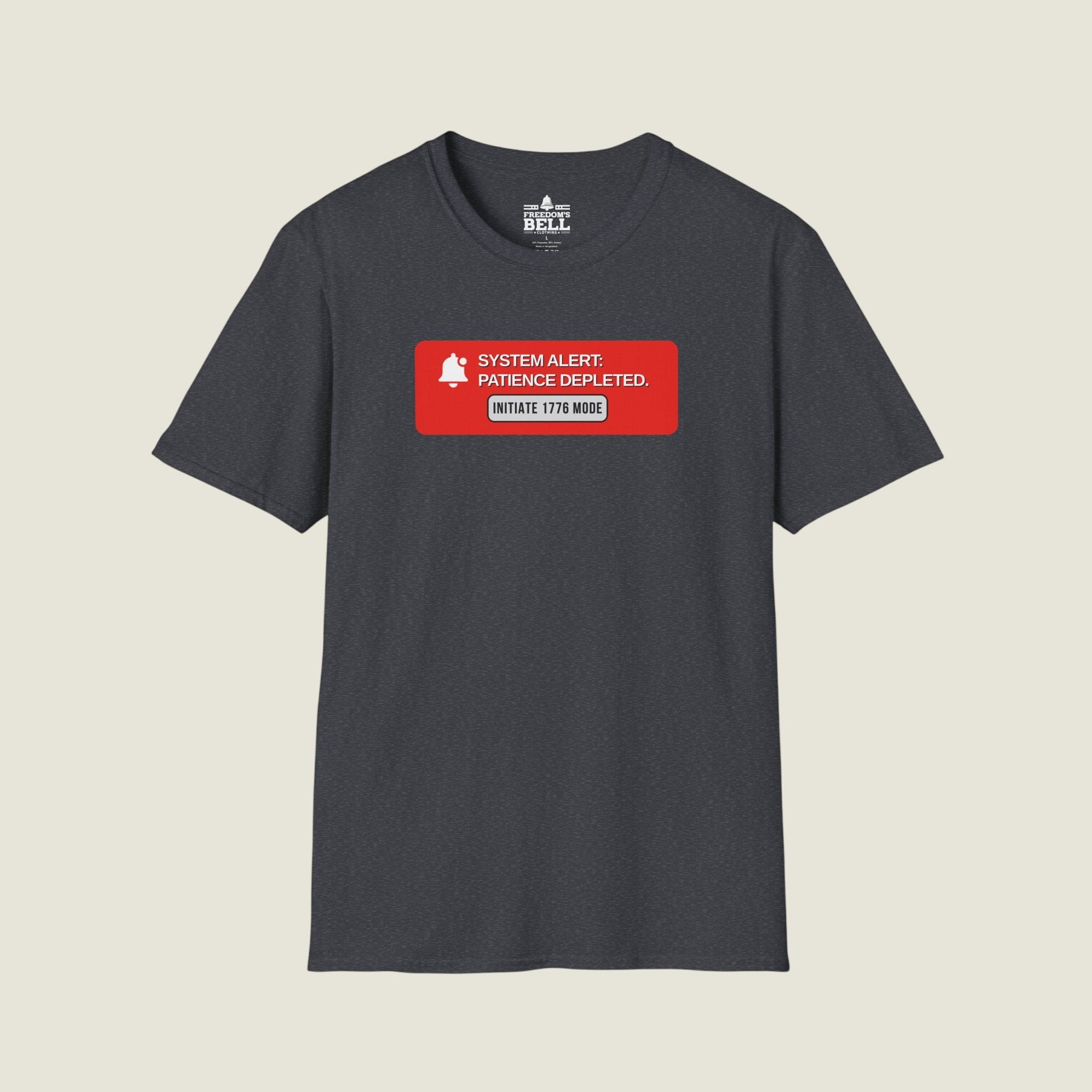 System Alert Patience Depleted - Initiate 1776 Mode Button T-Shirt