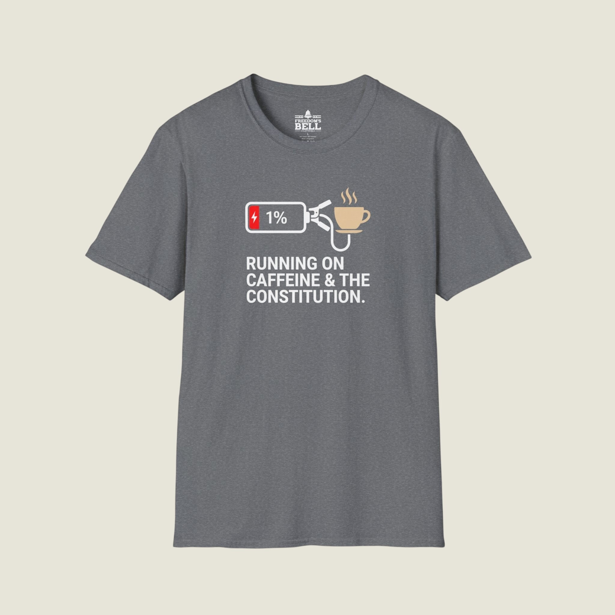 Running On Caffeine And Constitutional Fury - Low Battery T-Shirt