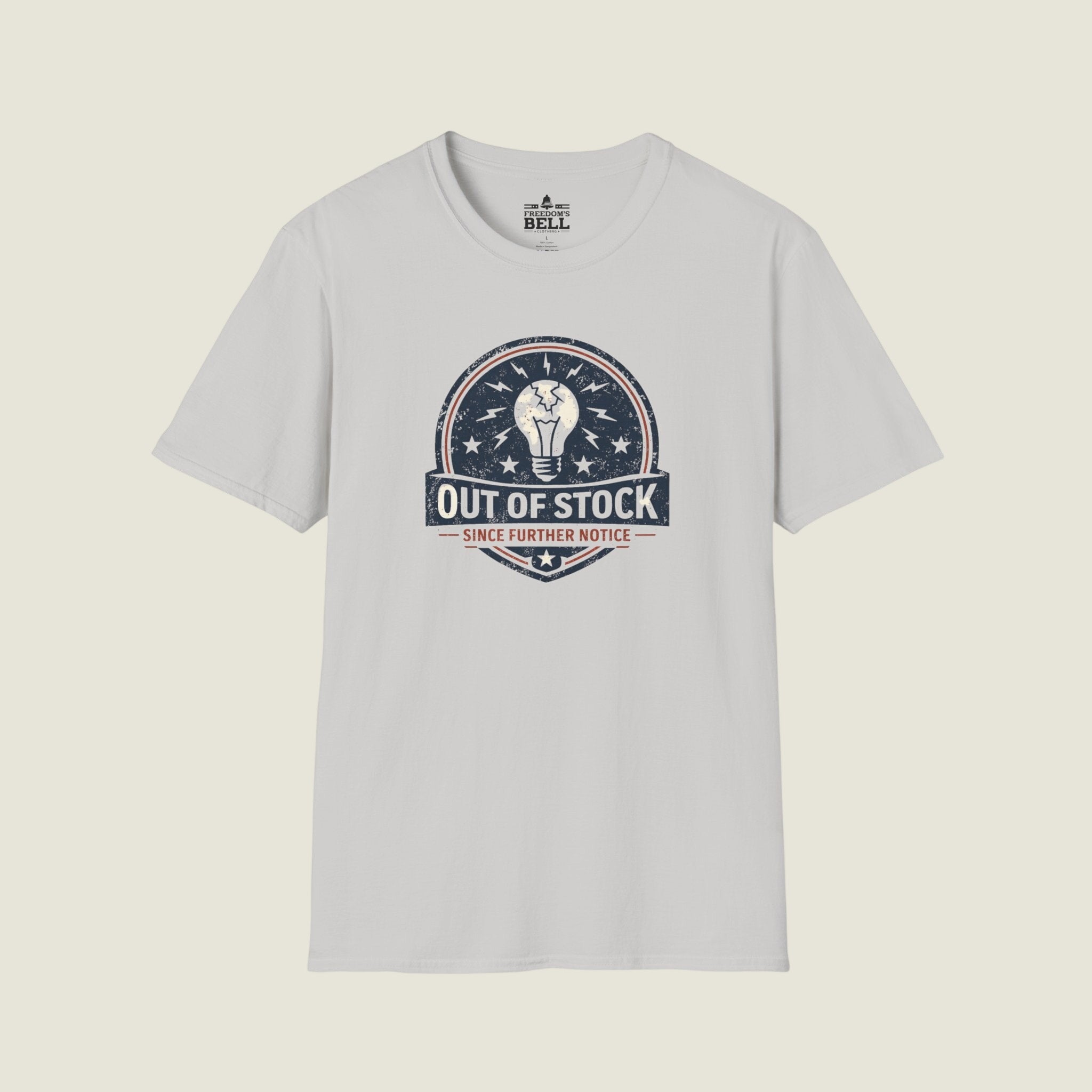 Common Sense Out Of Stock - Since Further Notice Badge T-Shirt
