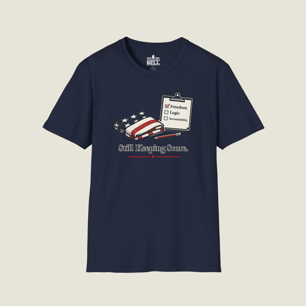 Still Keeping Score - Freedom Logic Accountability Checklist T-Shirt