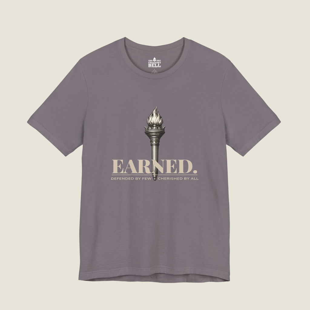 Earned Freedom T-Shirt – Torch of Liberty