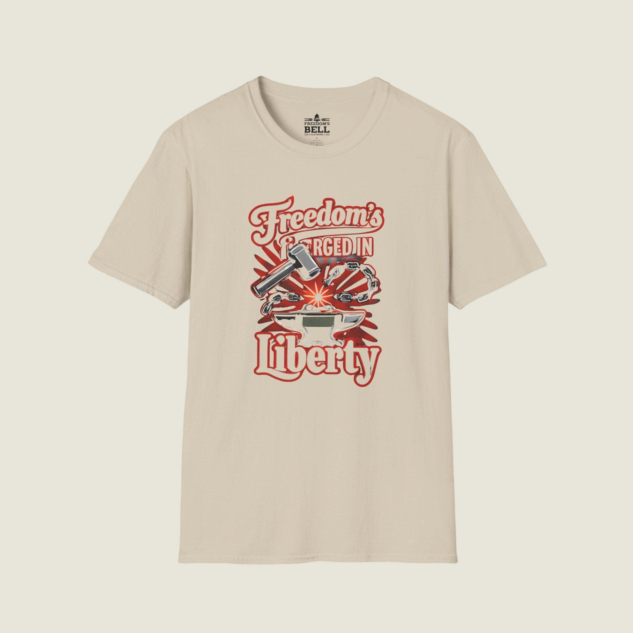 Freedom's Forged in Liberty – Hammer & Anvil Patriot T-Shirt