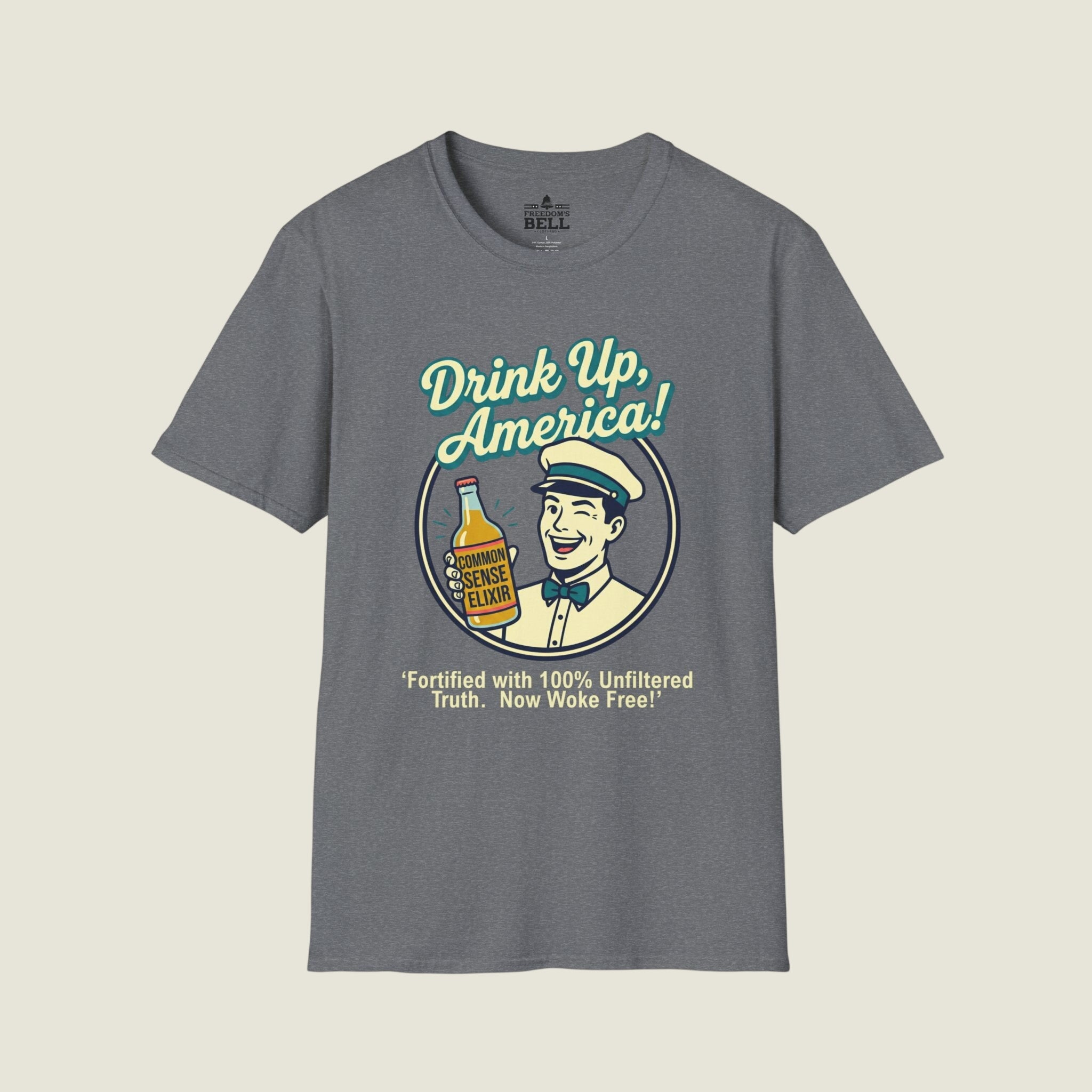 Drink Up America Common Sense Elixir - Retro Woke-Free Truth T-Shirt
