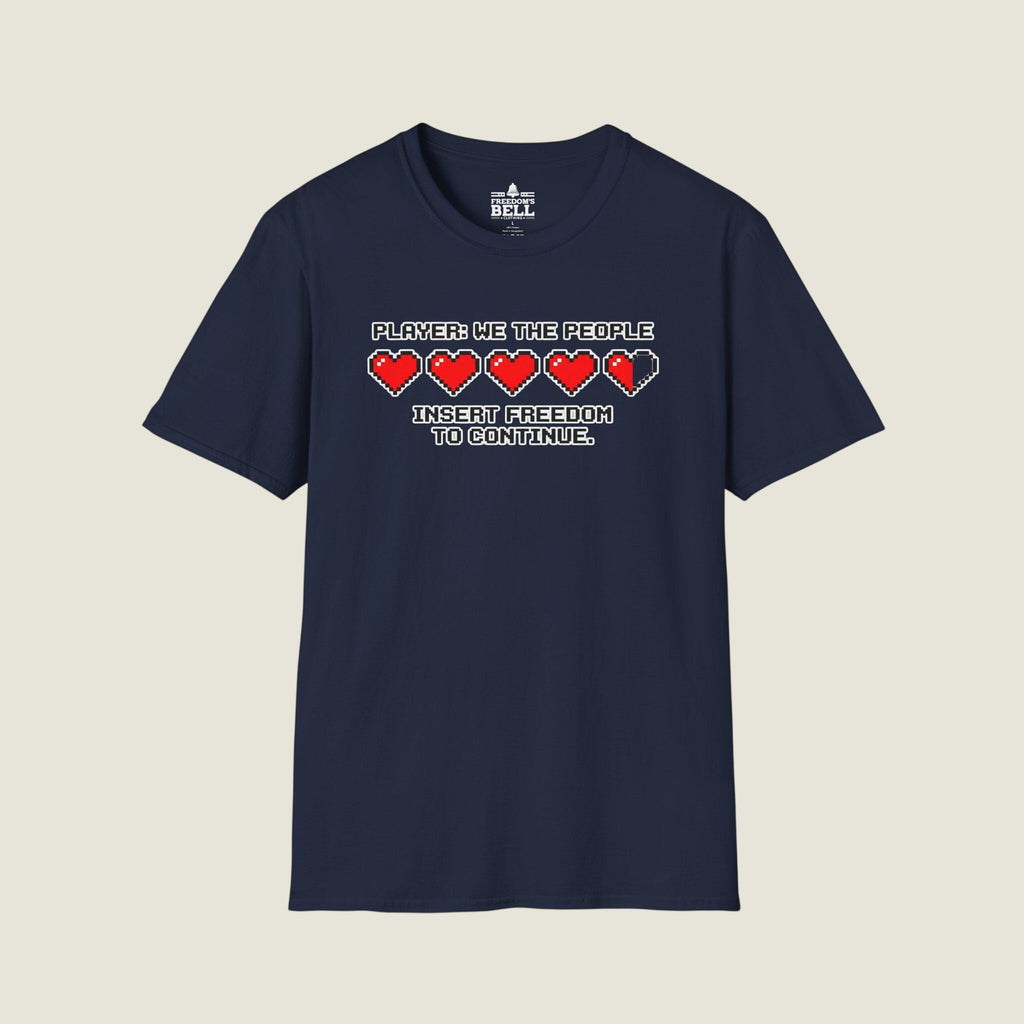 Retro arcade "Player: We The People - Insert Freedom to Continue" T-Shirt