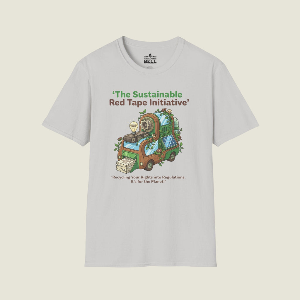 Sustainable Red Tape Initiative - Recycling Rights Humor T-Shirt