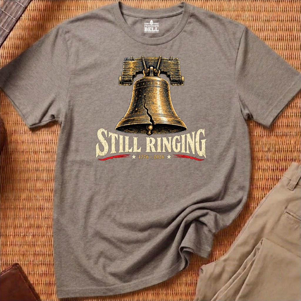 STILL RINGING — LIBERTY BELL